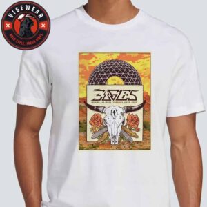 Eagles Limited Edition Concerst Poster At Sphere Las Vegas On February 14 And 15 2025 Unisex T-Shirt