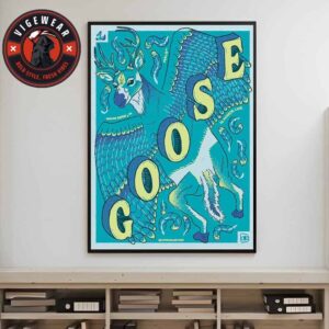 Goose The Band Artwork Poster At 20 Monroe Live On February 13th 2025 Home Decor Poster Canvas