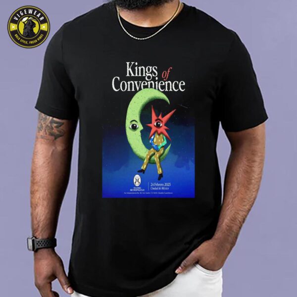 Kings Of Convenience Feb 24 2025 Teatro Metropolitan Mexico Poster Unisex T-shirt