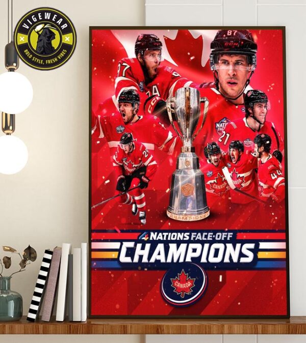 The Canadian National Ice Hockey Team Won The 2025 4Nations Face-Off Championship After Defeating The U.S. Ice Hockey Team In A Thrilling Match Home Decor Poster Canvas