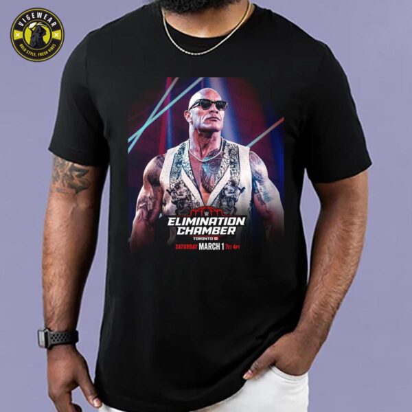 The Rock Will Be At WWE Elimination Chamber On Saturday March 1 2025 Unisex T-shirt